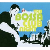 Various - Bossa Club Night 2CD - Kliknutím na obrázok zatvorte